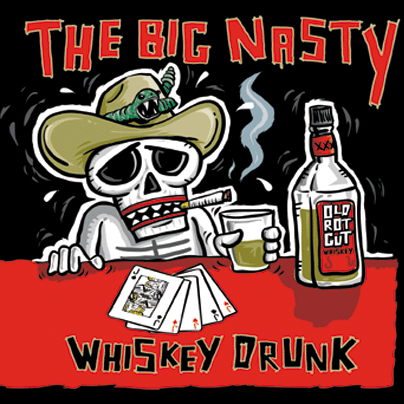 Big Nast- Whiskey Drunk
